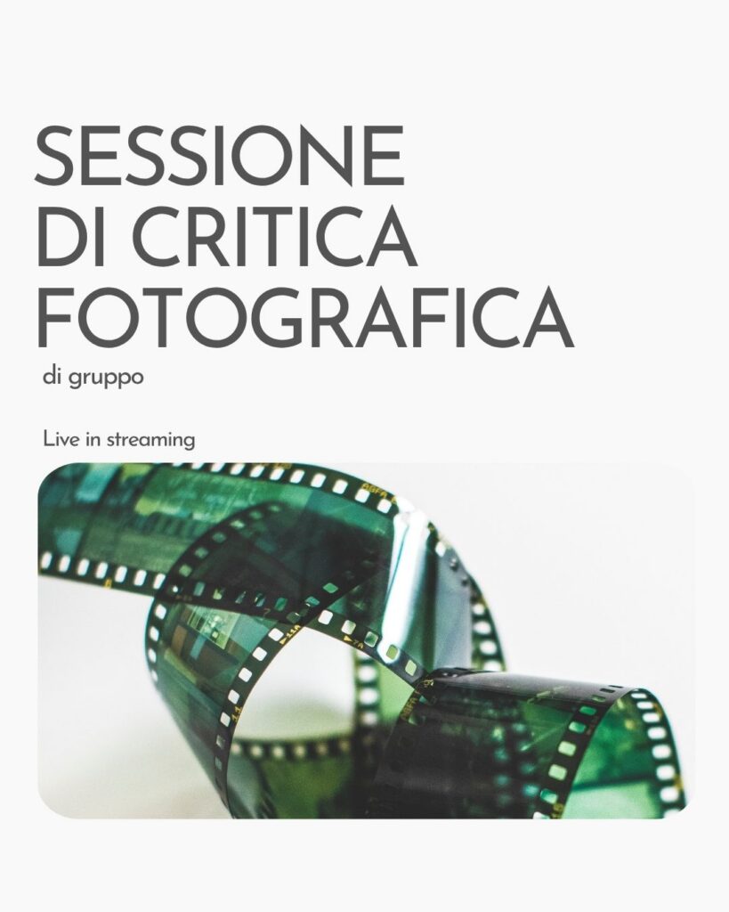 Locandina della sessione di critica fotografica di gruppo live in streaming.