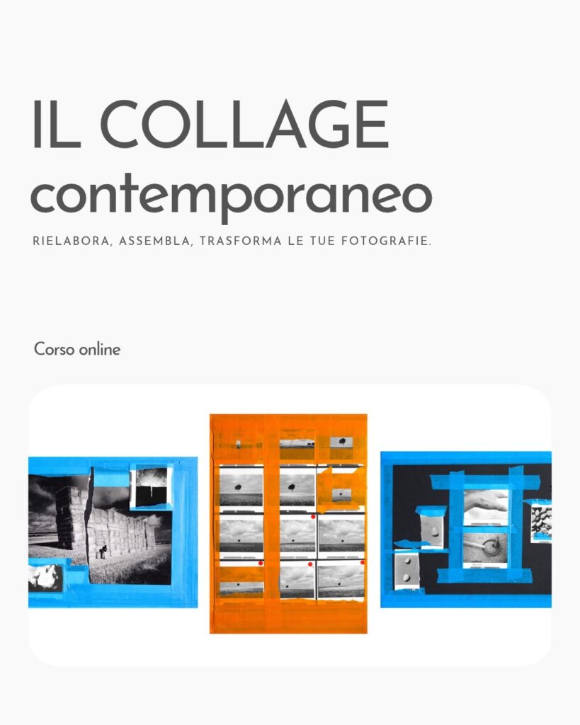 Locandina del corso online 'Il Collage Contemporaneo', con titolo in italiano, sottotitolo e un'immagine che mostra tre opere d'arte: un collage con nastro blu, uno con nastro arancione e uno su cartoncino nero.