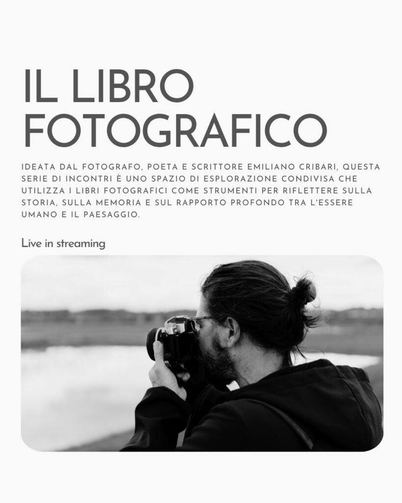 Locandina della serie di incontri "Il libro fotografico" ideata da Emiliano Cribari.